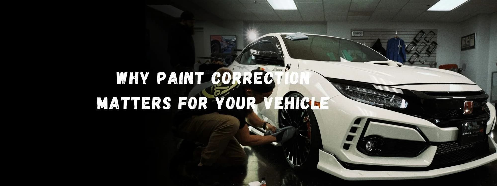 Why Paint Correction Matters for Your Vehicle